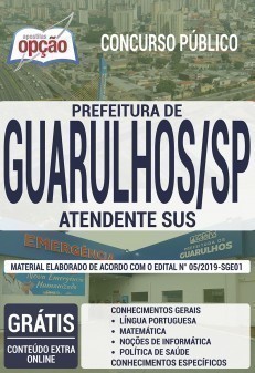 Apostila Prefeitura de Guarulhos 2019 PDF e Impressa Atendente SUS