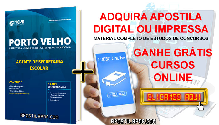 Apostila Prefeitura de Porto Velho 2019 Agente de Secretaria Escolar PDF Impressa Cursos Online Grátis