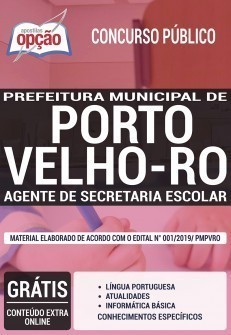 Apostila Prefeitura de Porto Velho 2019 PDF e Impressa Agente de Secretaria Escolar