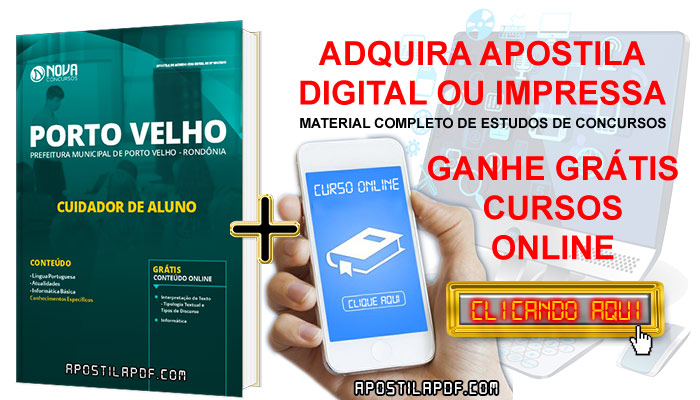 Apostila Prefeitura de Porto Velho 2019 Cuidador de Aluno PDF Impressa Cursos Online Grátis