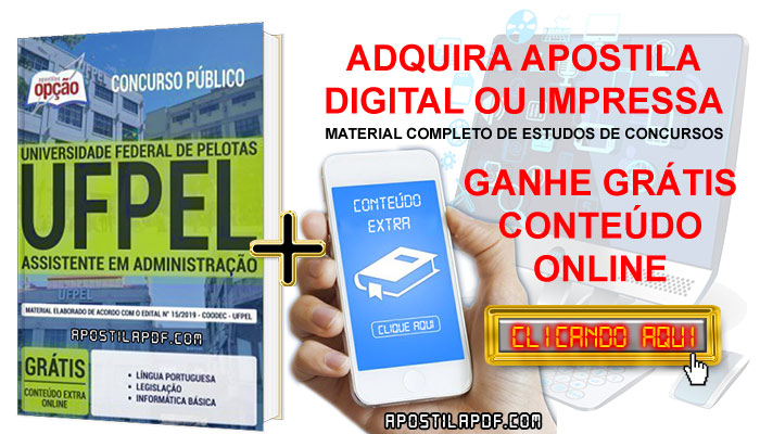 Apostila Concurso UFPEL 2019 PDF e Impressa Assistente em Administração Conteúdo Online Grátis