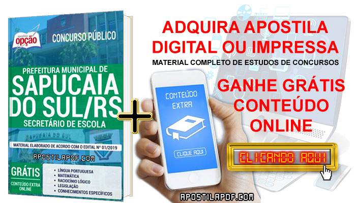 Apostila Concurso Prefeitura de Sapucaia do Sul 2019 PDF e Impressa Secretário de Escola Cursos Online Completos