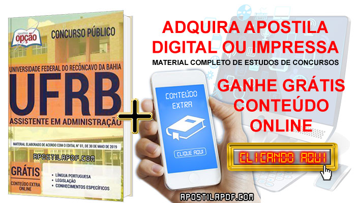 Apostila Concurso UFRB 2019 PDF e Impressa Assistente em Administração Conteúdo Online Grátis