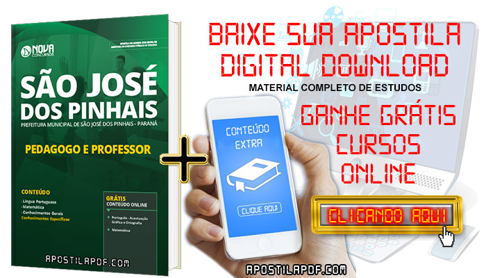 Apostila Concurso Prefeitura de São José dos Pinhais 2019 Professor e Pedagogo PDF e Impressa Grátis Cursos Online