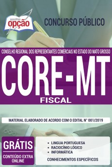 Apostila Concurso CORE MT 2019 Fiscal PDF e Impressa