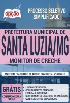Apostila Concurso Prefeitura de Santa Luzia 2019 Monitor de Creche PDF e Impressa