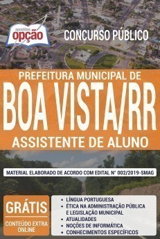 Apostila Concurso Prefeitura de Boa Vista 2020 Assistente de Alunos