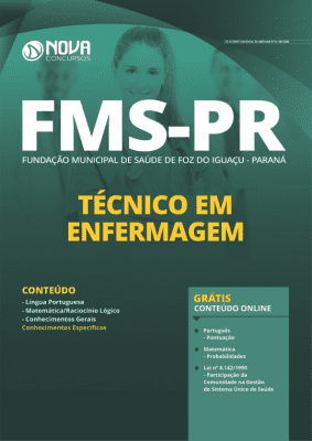Apostila Concurso Fundação Municipal de Saúde de Foz do Iguaçu 2020 PDF Técnico em Enfermagem