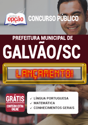 Apostila Prefeitura de Galvão SC 2020 PDF Download Digital