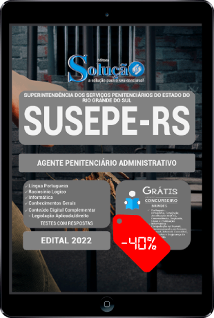 Apostila Concurso SUSEPE RS 2022 PDF Download Grátis Agente Penitenciário Administrativo
