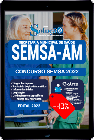 Apostila SEMSA PDF Grátis 2021 Concurso SEMSA Manaus 2021