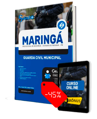Apostila Prefeitura de Maringá PR 2022 PDF Grátis Curso Online Guarda Civil Municipal
