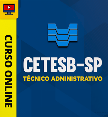 Curso Online CETESB 2024 Técnico Administrativo