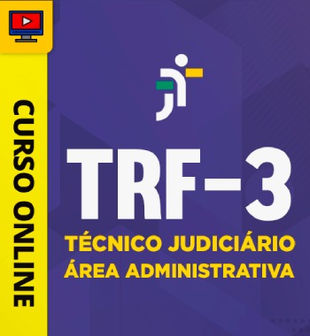 Curso Online TRF 3ª Região 2024 Técnico Judiciário
